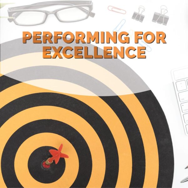 Performing for Excellence