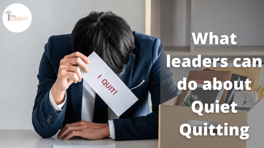 What leaders can do about quiet quitting